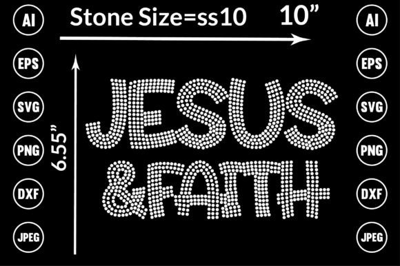Faith and Jesus Rhinestone Templates: Graphics & T-Shirt Designs