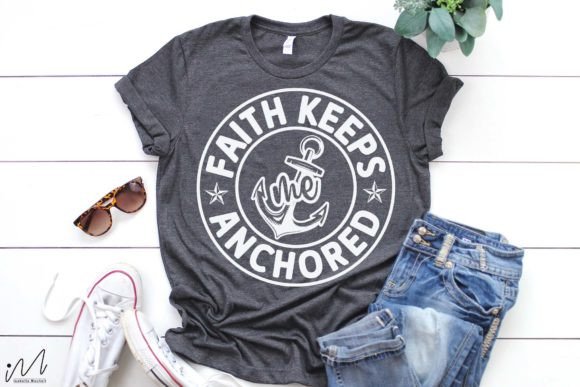 Faith Keeps Me Anchored Svg: A Designer Review