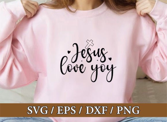 Jesus Love You Christian Svg Bundle: Graphics & T-Shirt Designs