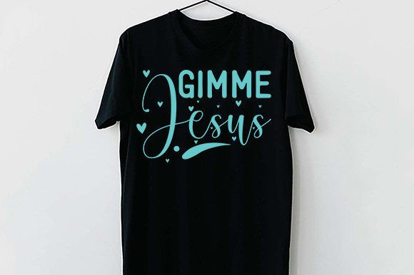 Jesus Quotes 8 SVG Cut Files: Graphics & T-Shirt Designs
