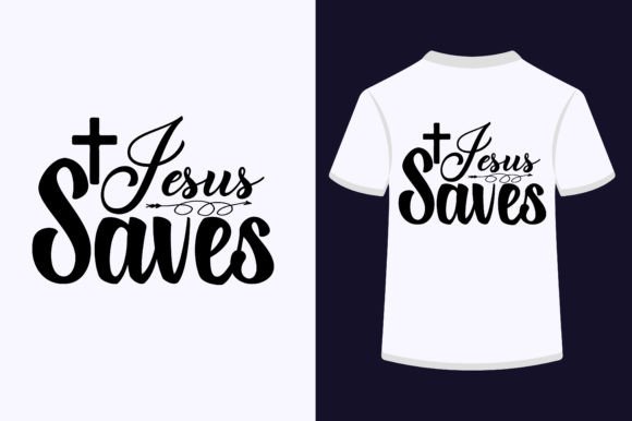 Jesus Saves Typography T-Shirt Design Graphics Review