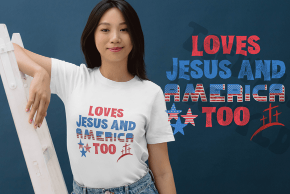 Loves Jesus and America Too PNG SVG Graphics