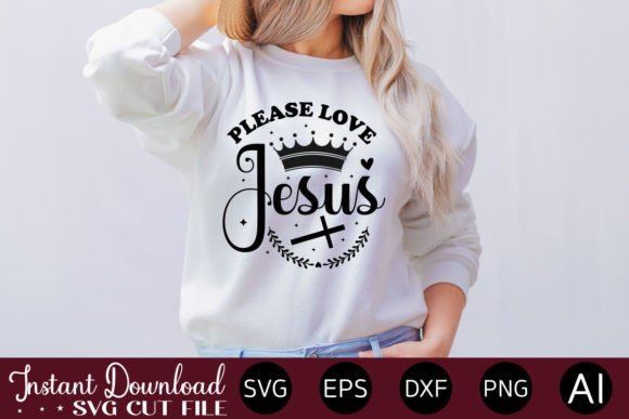 Please Love Jesus: Graphics & T-Shirt Designs Review