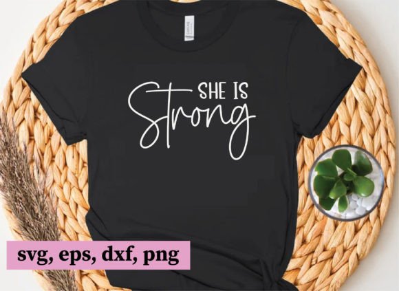 She is Strong: Christian SVG Graphics & T-Shirt Designs