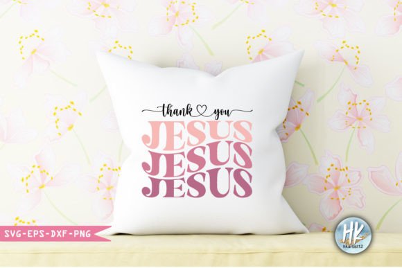Thank You Jesus: Retro Graphics for T-Shirt Designs